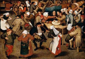 Breughel's Wedding Dance in a Barn shows a whole town dancing it up.