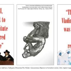 A poster-like triptych has text in red on the left and right panels, along with a positive image of Rembrandt’s “The Sampling Officials (1662) on the left and an “x-ray-like” image of the same painting on the right side, with the middle panel showing an upside down image of Rodin’s “The Thinker.”