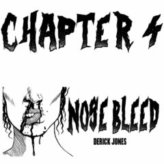 Nosebleed Season 2 Chapter 4