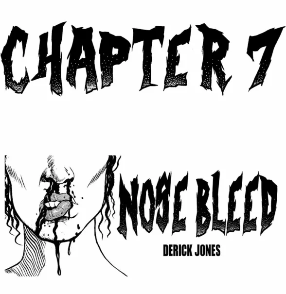 NOSEBLEED Season 2 Chapter 7