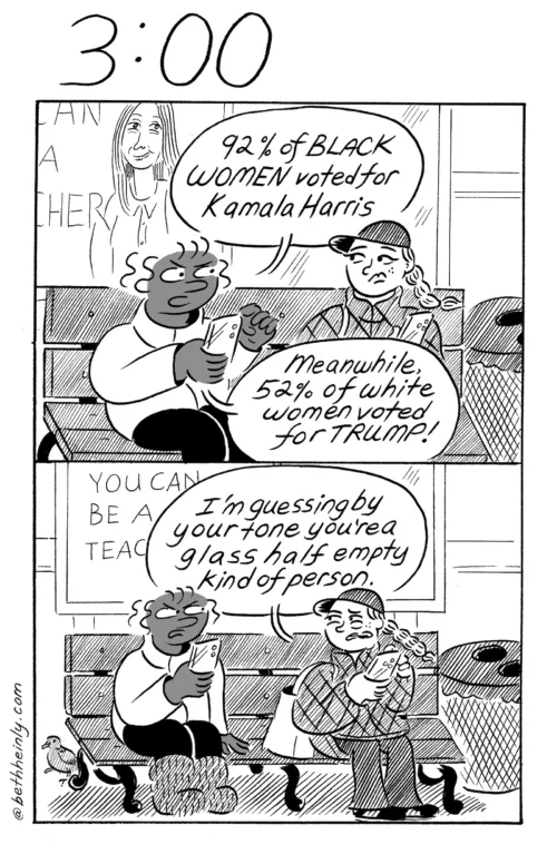 A Black and White comic titled 3:00 (or, three o’clock in the afternoon when school is out and kids play), shows a Black woman and white woman sitting on a bench at a bus shelter and talking about the Presidential election.